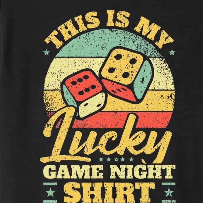 Game Night Host I Lucky Board Game Night ChromaSoft Performance T-Shirt