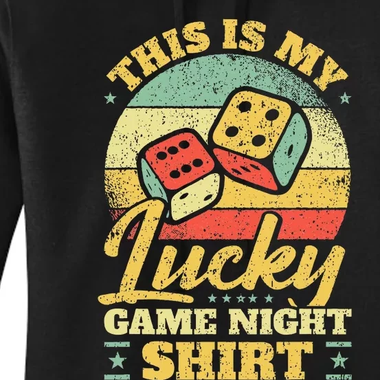 Game Night Host I Lucky Board Game Night Women's Pullover Hoodie