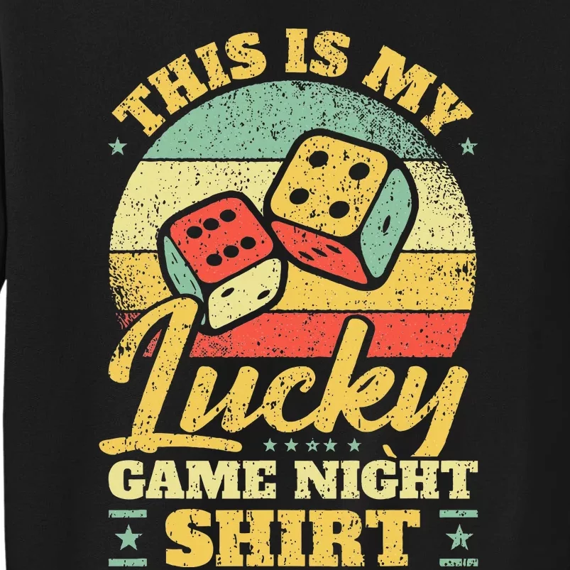 Game Night Host I Lucky Board Game Night Tall Sweatshirt