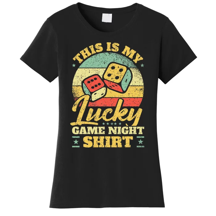 Game Night Host I Lucky Board Game Night Women's T-Shirt