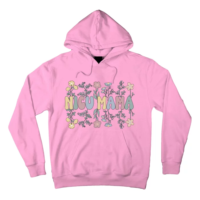 Groovy NICU Mama Flowers Mother Of A NICU Warrior Hoodie