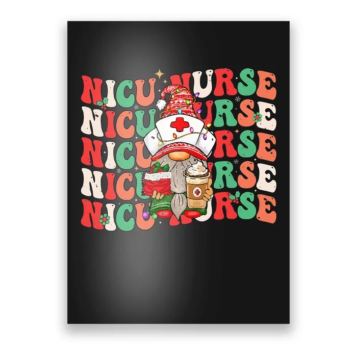 Groovy NICU Nurse Christmas Gnome Costume Neonatal Nurse Poster