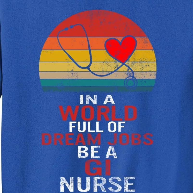 Gi Nurse Nurses Week Gastroenterology Endoscopy Nurse Gift Tall Sweatshirt