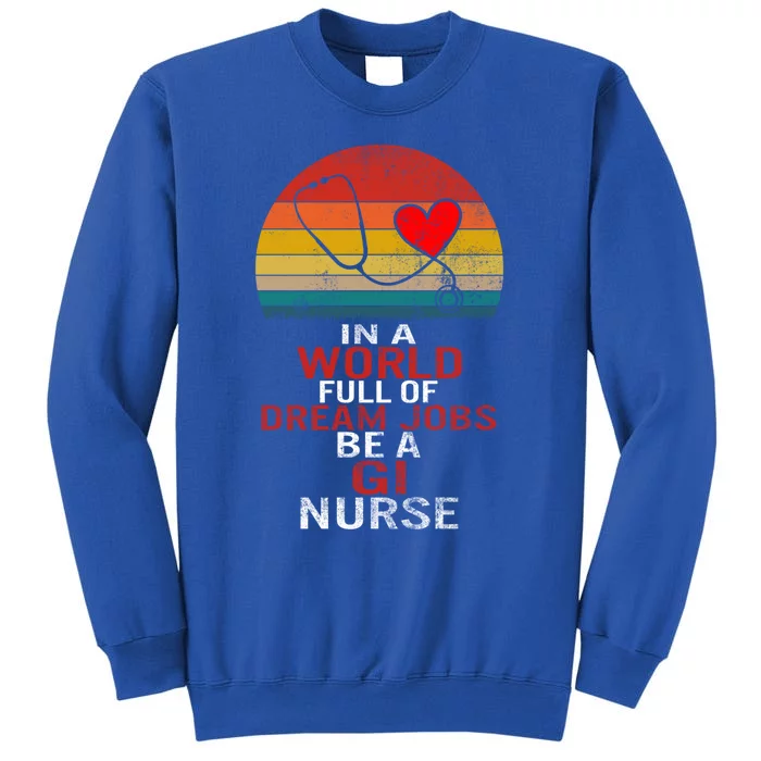 Gi Nurse Nurses Week Gastroenterology Endoscopy Nurse Gift Tall Sweatshirt