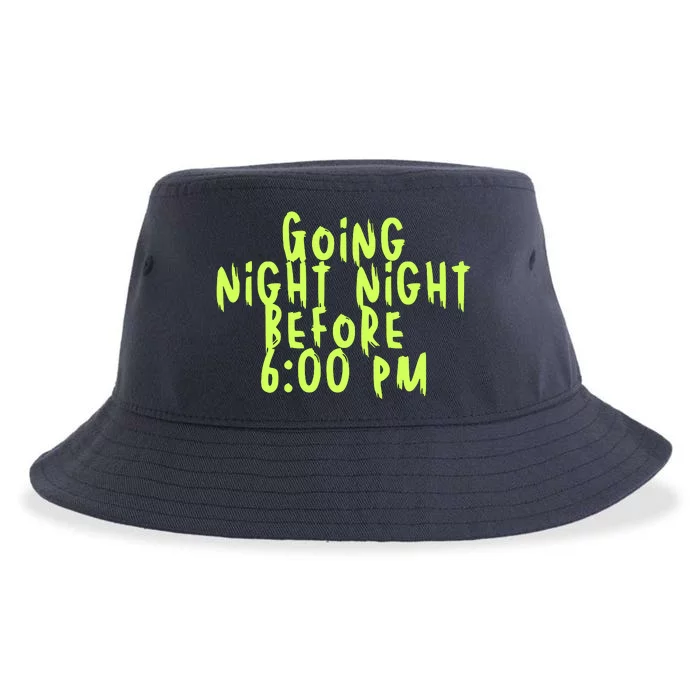 Going Night Night Before 6 Pm Halloween Sustainable Bucket Hat