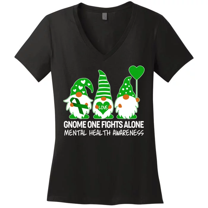 Gnome One Fights Alone Mental Health Awareness Women's V-Neck T-Shirt