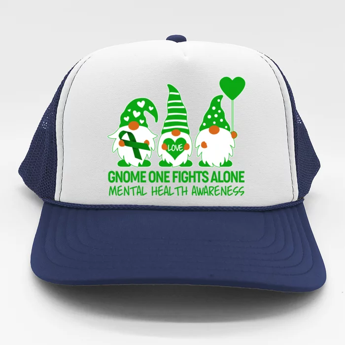 Gnome One Fights Alone Mental Health Awareness Trucker Hat