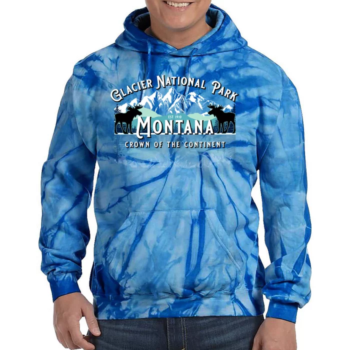 Glacier National Park Montana Hiking Camping Moose Souvenir Meaningful Gift Tie Dye Hoodie