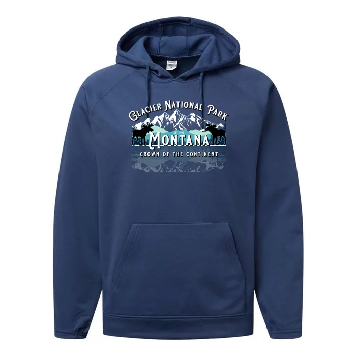 Glacier National Park Montana Hiking Camping Moose Souvenir Meaningful Gift Performance Fleece Hoodie