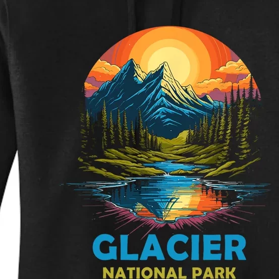 Glacier National Park Montana Mountains Trip Women's Pullover Hoodie