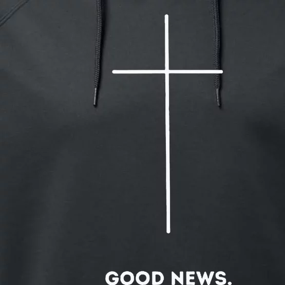 Good News Premium Faith Gift Performance Fleece Hoodie