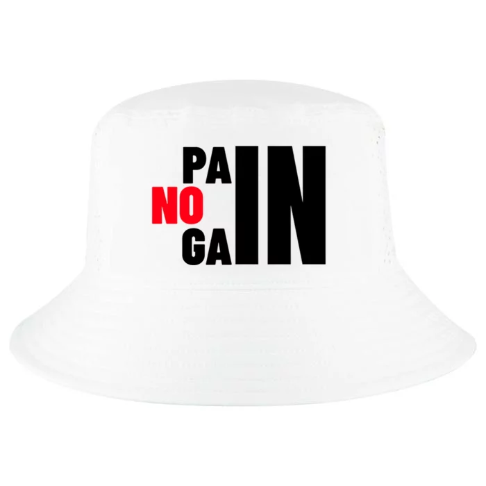 Gym No Pain No Gain Workout Cute Gift Cool Comfort Performance Bucket Hat