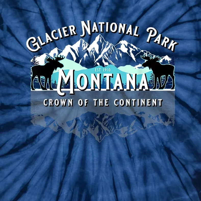 Glacier National Park Montana Moose Hiking Camping Souvenir Tie-Dye T-Shirt