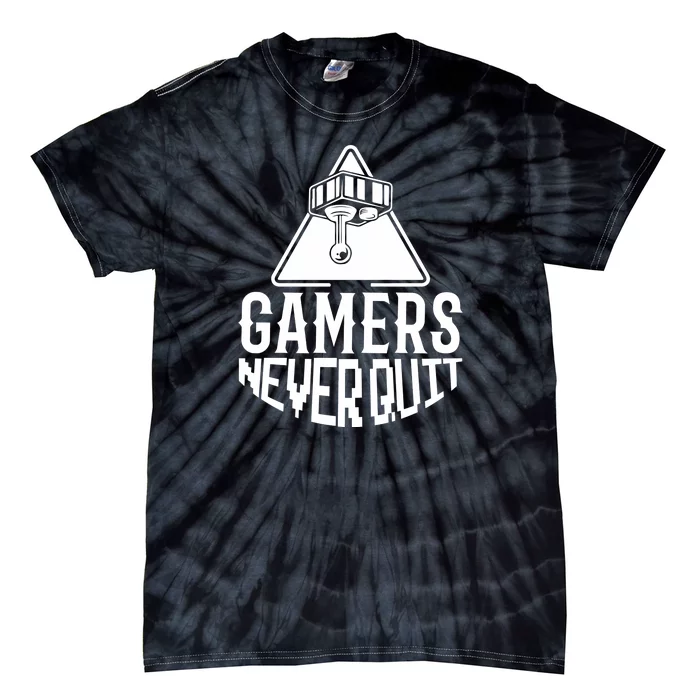 Gamers Never Quit Tie-Dye T-Shirt