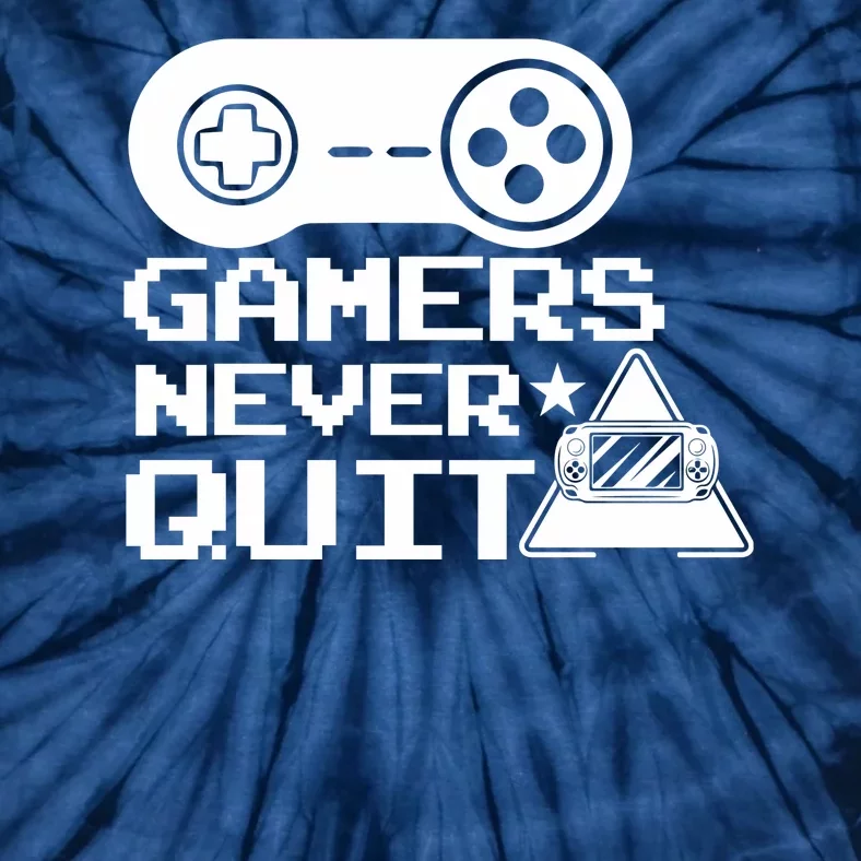 Gamers Never Quit Tie-Dye T-Shirt