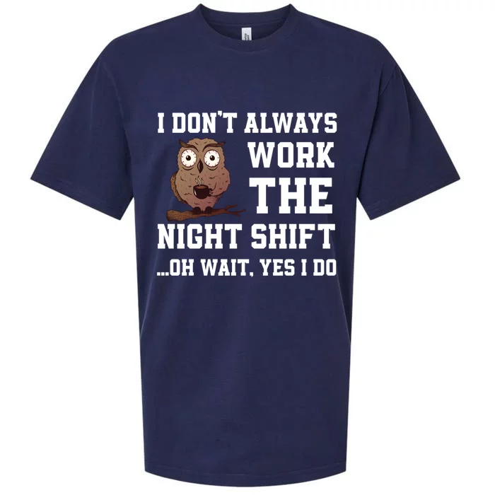 Great Night Shift Saying Funny Owl Nursing Team Gift Sueded Cloud Jersey T-Shirt