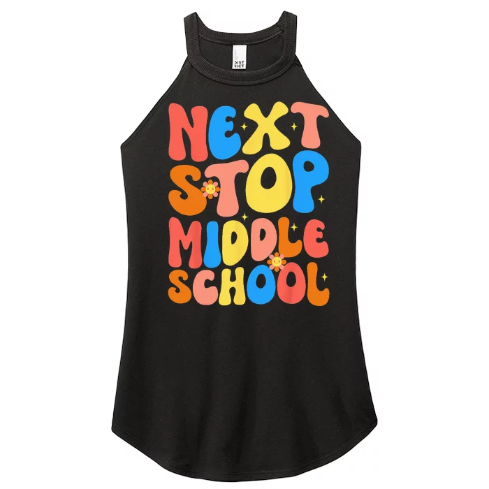 Groovy Next Stop Middle School Elementary School Graduation Women’s Perfect Tri Rocker Tank