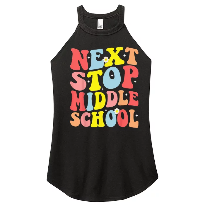 Groovy Next Stop Middle School Elementary School Graduation Women’s Perfect Tri Rocker Tank