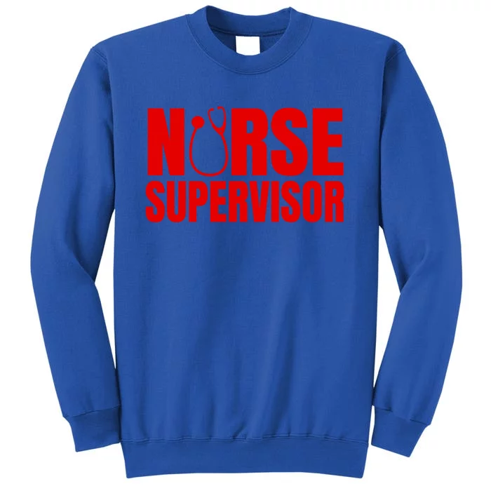 Great Nurse Supervisor Rn Nursing Leadership Cute Gift Sweatshirt