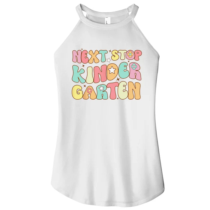 Groovy Next Stop Kindergarten Preschool Graduation Women’s Perfect Tri Rocker Tank