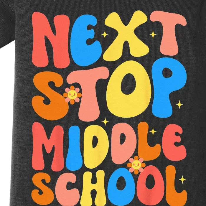 Groovy Next Stop Middle School Elementary School Graduation Baby Bodysuit