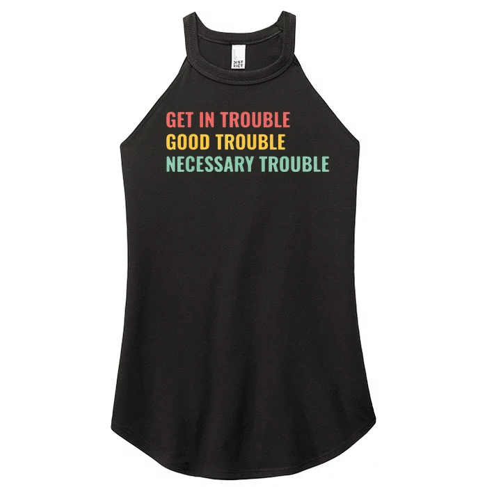 Good Necessary Trouble Women’s Perfect Tri Rocker Tank