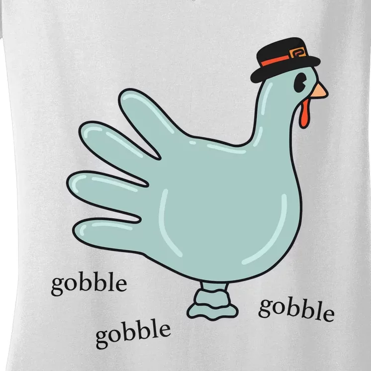 Gobble Nurse Thanksgiving Health Care Holiday Women's V-Neck T-Shirt