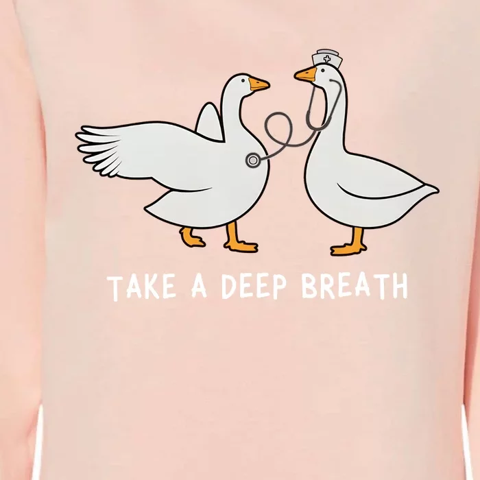 Goose Nurse Take A Deep Breath Womens California Wash Sweatshirt