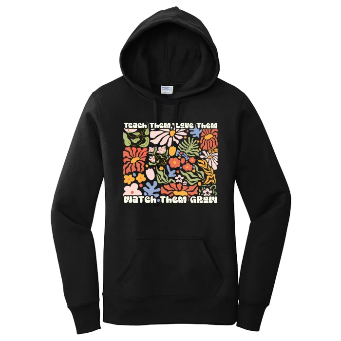 Groovy New Teacher Teach Them Love Them Watch Them Grow Women's Pullover Hoodie