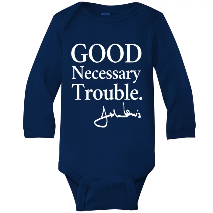 Good Necessary Trouble Social Justice Civil Rights Quote Baby Long Sleeve Bodysuit