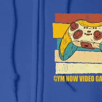 Gym Now Video Games Later Funny Gamer Humor Gaming Workout Great Gift Full Zip Hoodie