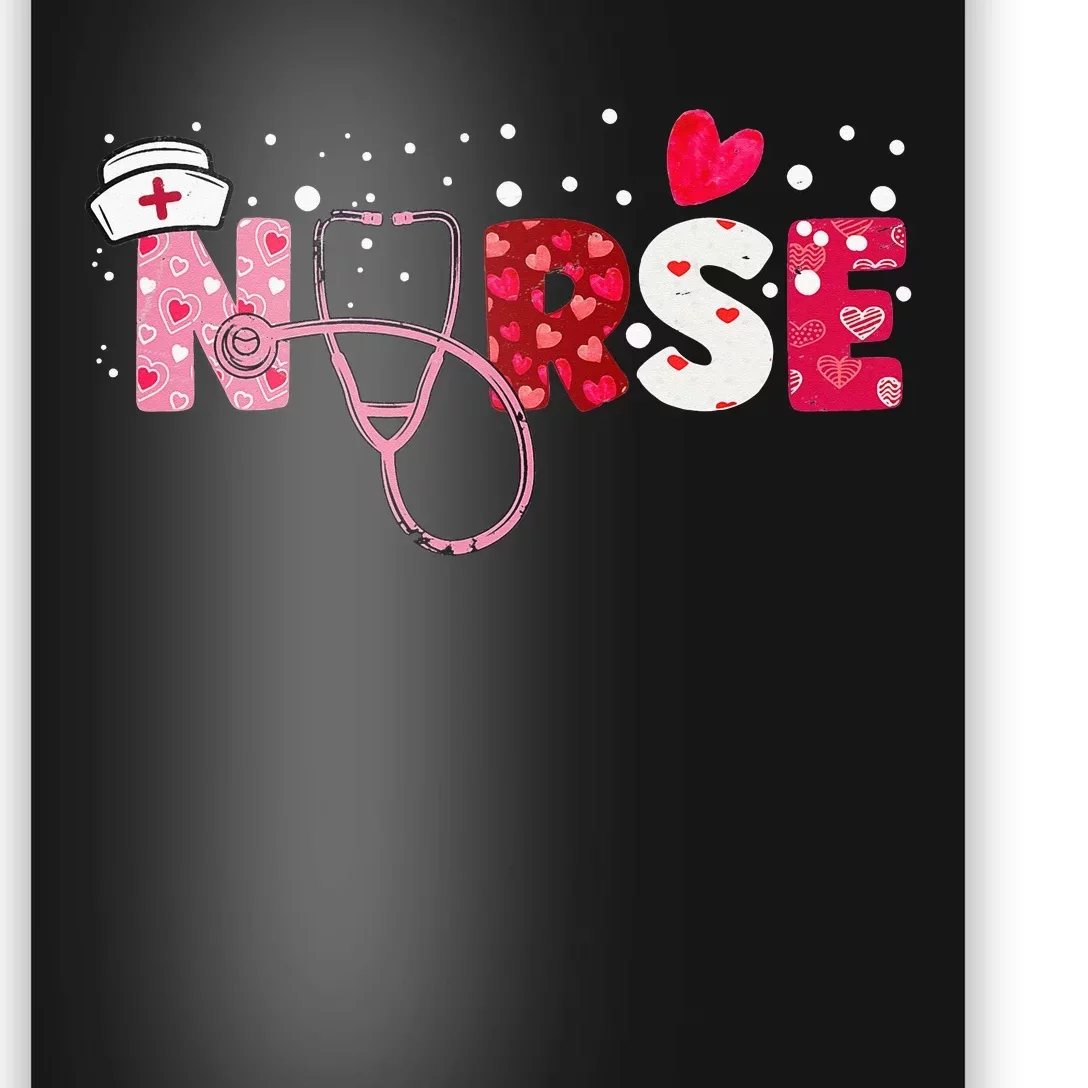 Girls Nurses Valentines Day Gifts Hearts Stethoscope Poster