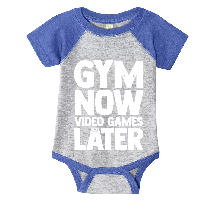 Gym Now Video Games Later Funny Gaming Nerdy Gamer Gift Infant Baby Jersey Bodysuit