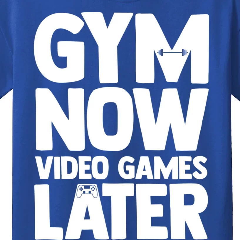 Gym Now Video Games Later Funny Gaming Nerdy Gamer Gift Kids T-Shirt