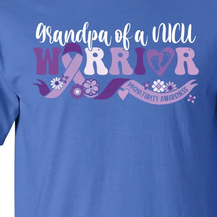 Grandpa Nicu Warrior For Preemie Prematurity Awareness Month Gift Tall T-Shirt