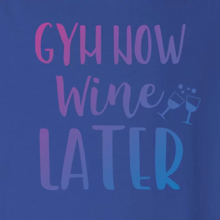 Gym Now Wine Later Workout Great Gift Toddler Long Sleeve Shirt