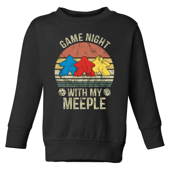 Game Night With My Meeple Board Games Tabletop Boardgamers Toddler Sweatshirt