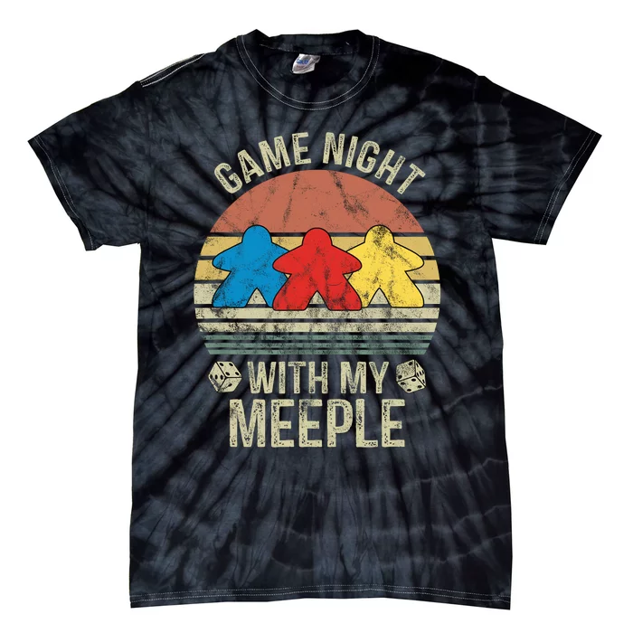 Game Night With My Meeple Board Games Tabletop Boardgamers Tie-Dye T-Shirt