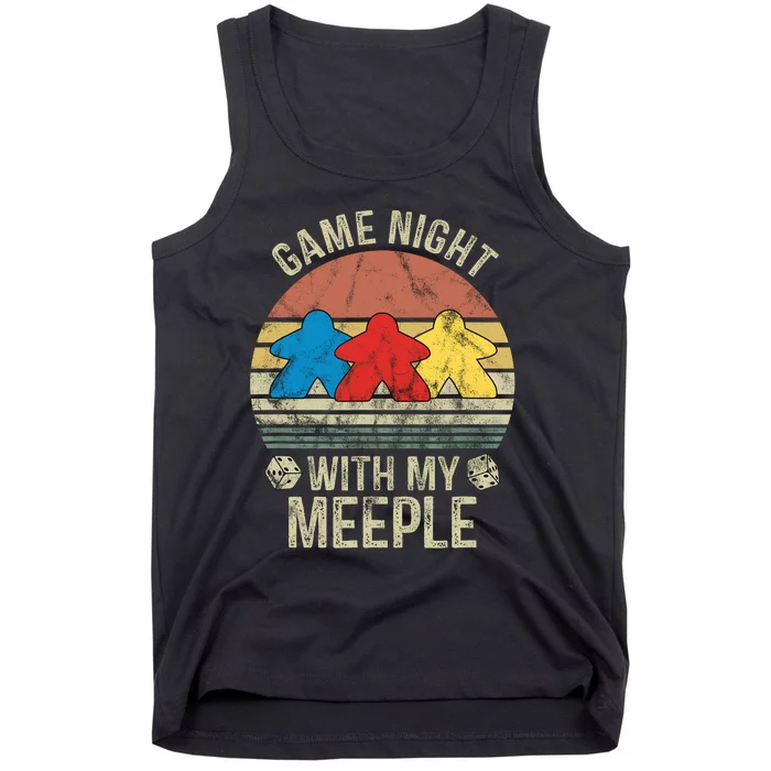 Game Night With My Meeple Board Games Tabletop Boardgamers Tank Top