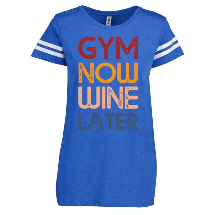 Gym Now Wine Later Funny Gym Workout Lover Wine Lovers Cute Gift Enza Ladies Jersey Football T-Shirt