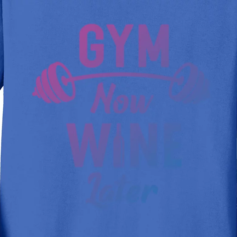 Gym Now Wine Later Funny Workout Weightlifting Barbell Cool Gift Kids Long Sleeve Shirt