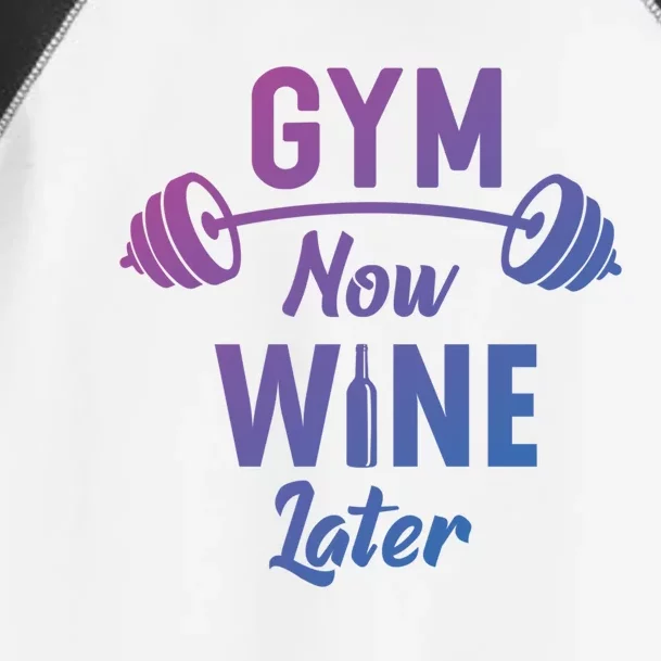 Gym Now Wine Later Funny Workout Weightlifting Barbell Cool Gift Toddler Fine Jersey T-Shirt