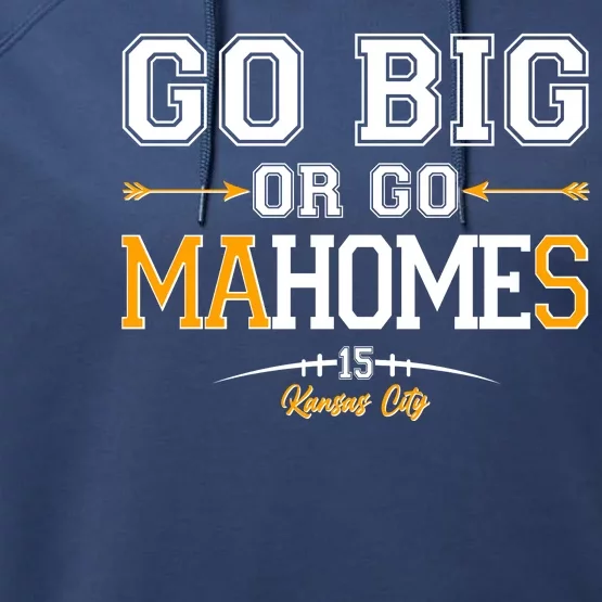 Go Big Or Go Ma-HOME-s Kansas City Football No 15 Performance Fleece Hoodie