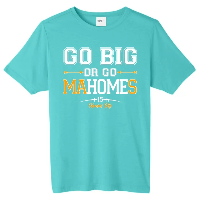 Go Big Or Go Ma-HOME-s Kansas City Football No 15 ChromaSoft Performance T-Shirt