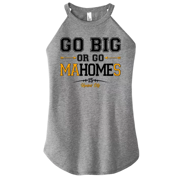 Go Big Or Go Ma-HOME-s Kansas City Football No 15 Women’s Perfect Tri Rocker Tank