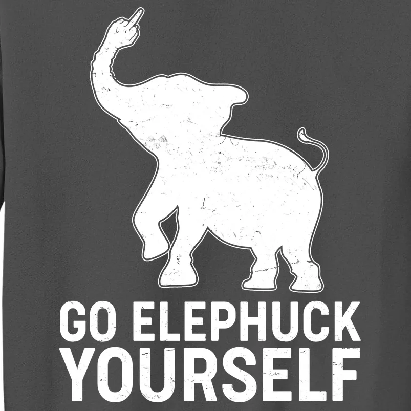 Go Elephuck Yourself Elephant Middle Finger Tall Sweatshirt