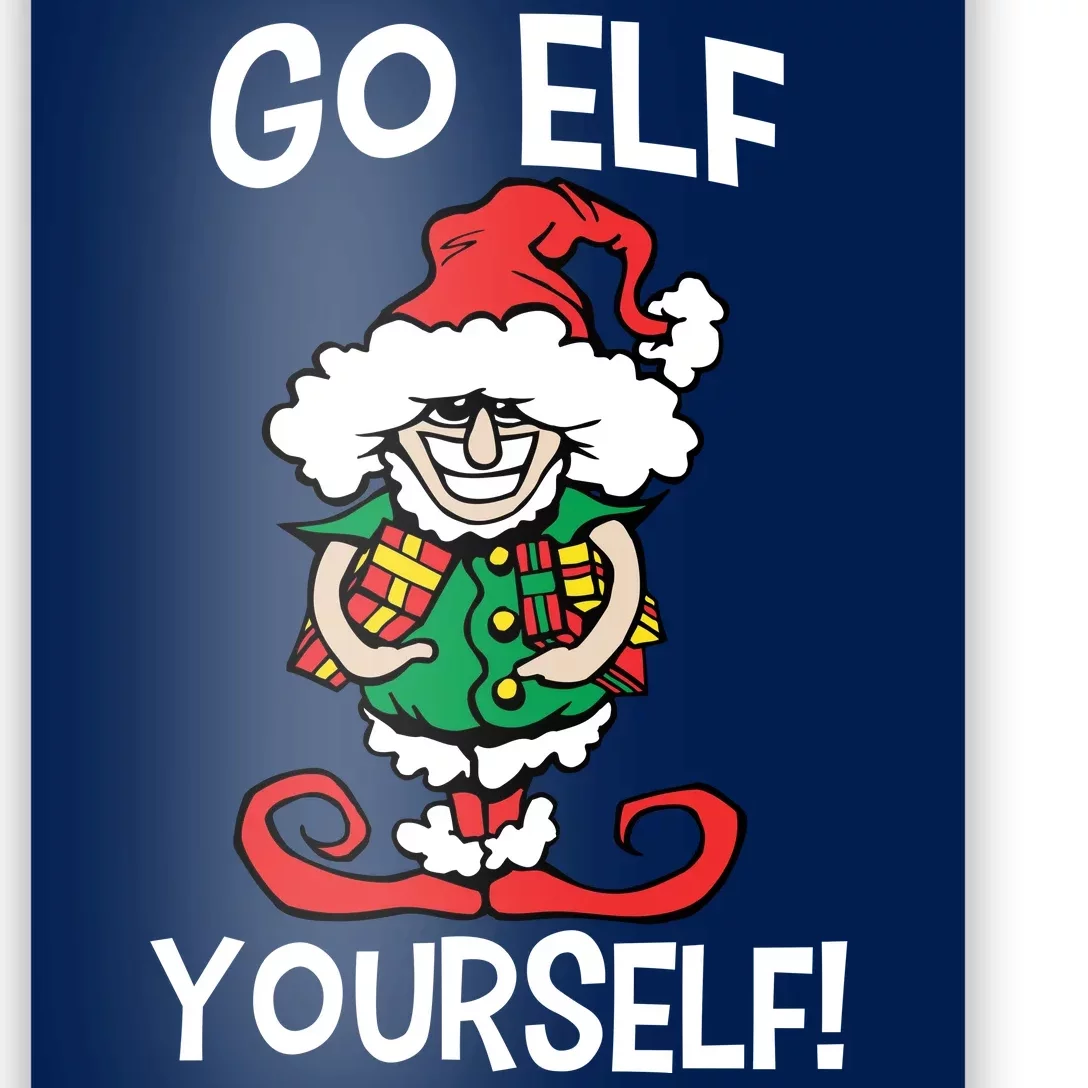 Go Elf Yourself Funny Christmas Poster