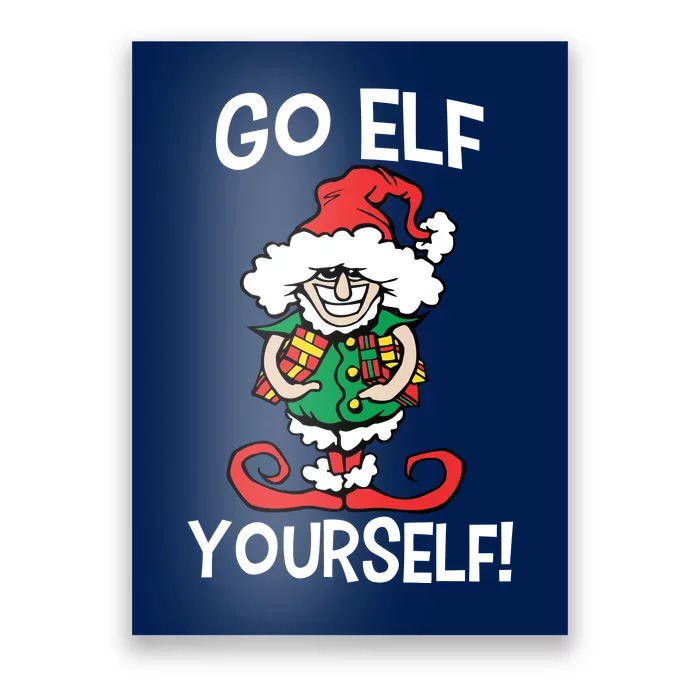 Go Elf Yourself Funny Christmas Poster