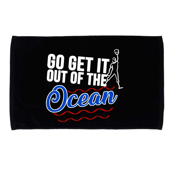 Go Get It Out Of The Ocean Baseball Microfiber Hand Towel