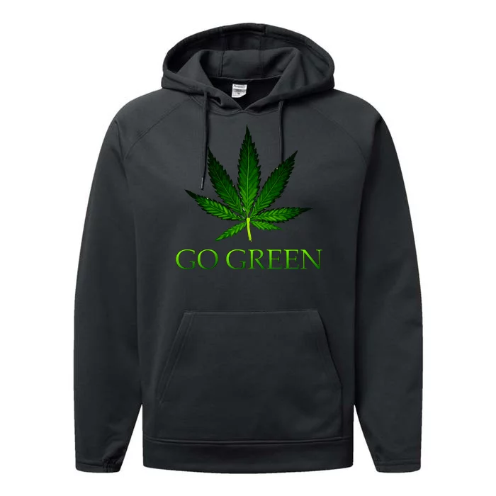 Go Green Medical Marijuana Weed Performance Fleece Hoodie